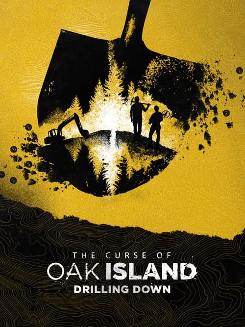 The Curse of Oak Island: Drilling Down Season 2 poster