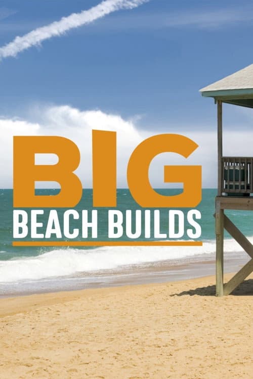 Big Beach Builds Season 2 poster