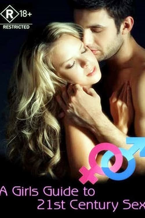 A Girl's Guide to 21st Century Sex Season 1 poster