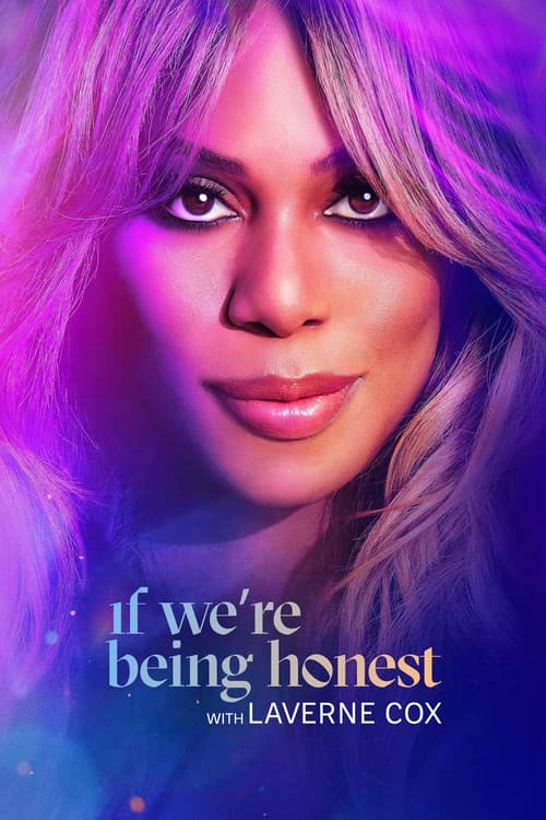 If We're Being Honest with Laverne Cox Season 1 poster
