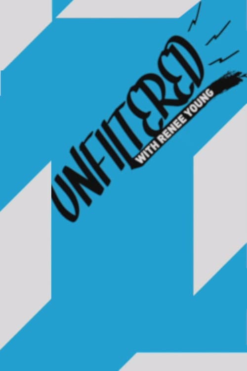 Unfiltered with Renee Young Season 2 poster