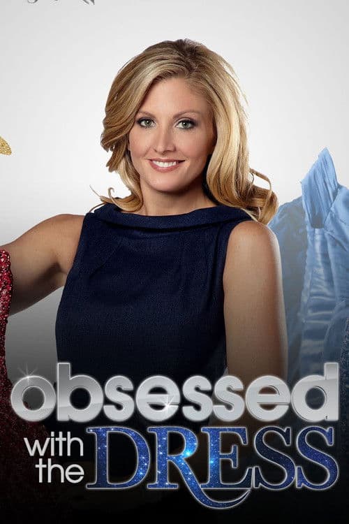 Obsessed With The Dress Season 1 poster