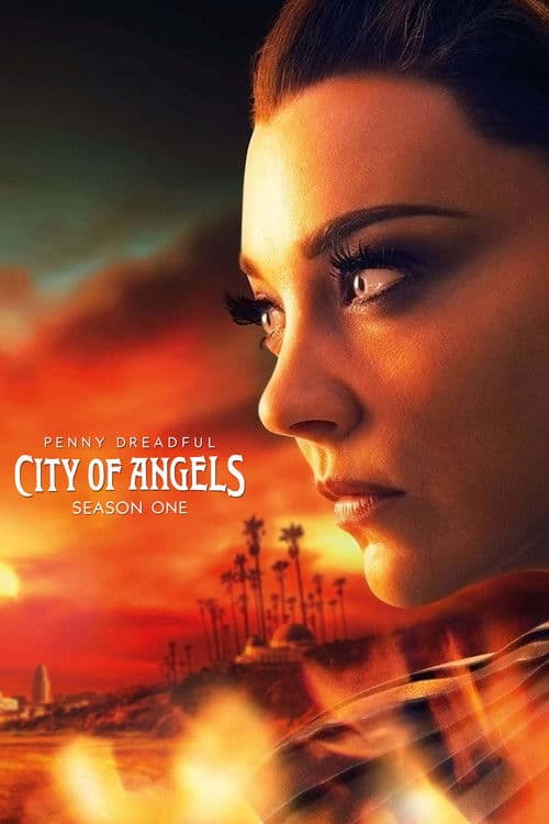 Penny Dreadful: City of Angels Season 1 poster
