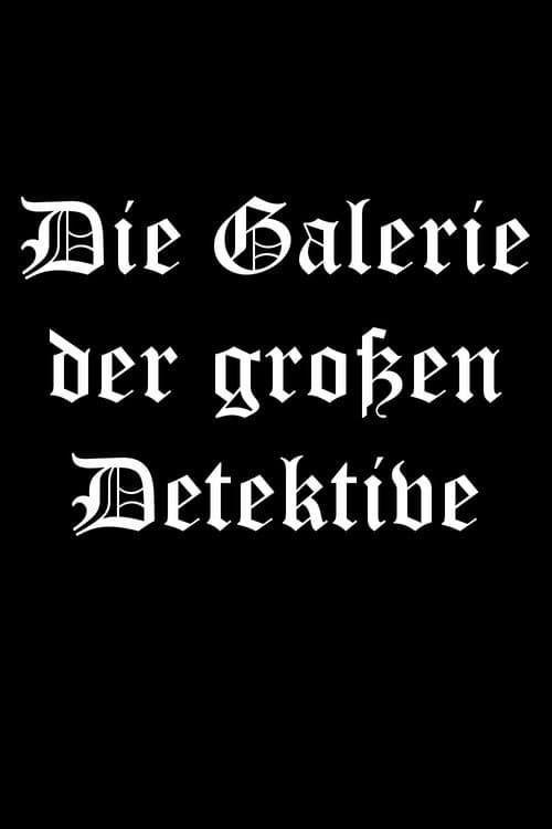 The Gallery of the Great Detectives Season 1 poster