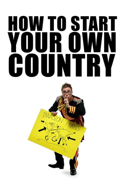 How to Start Your Own Country Season 1 poster