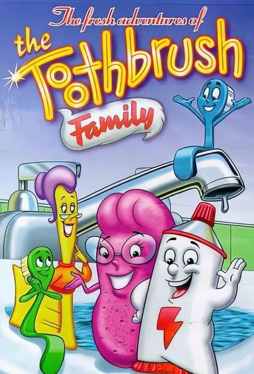 The Toothbrush Family - The Fresh Adventures of The Toothbrush Family Season 2 poster