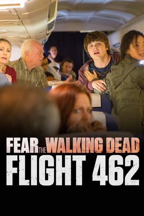 Fear the Walking Dead: Flight 462 Season 1 poster