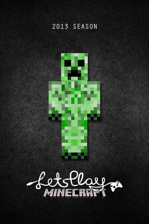 Let's Play Minecraft 2013 Season poster