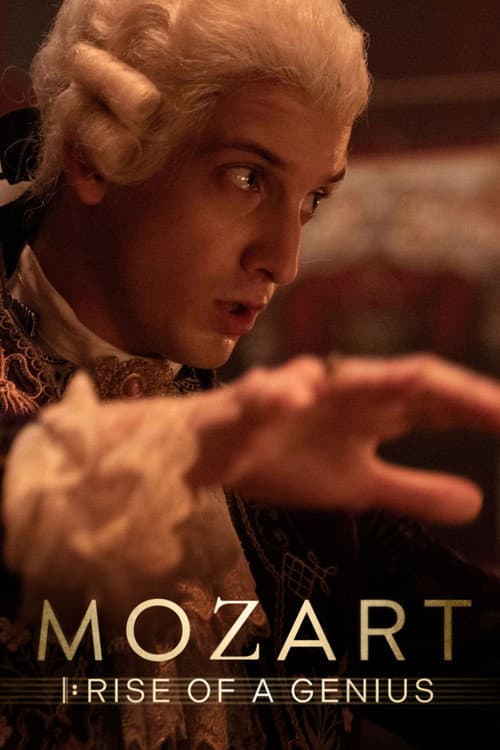 Mozart: Rise of a Genius Miniseries poster