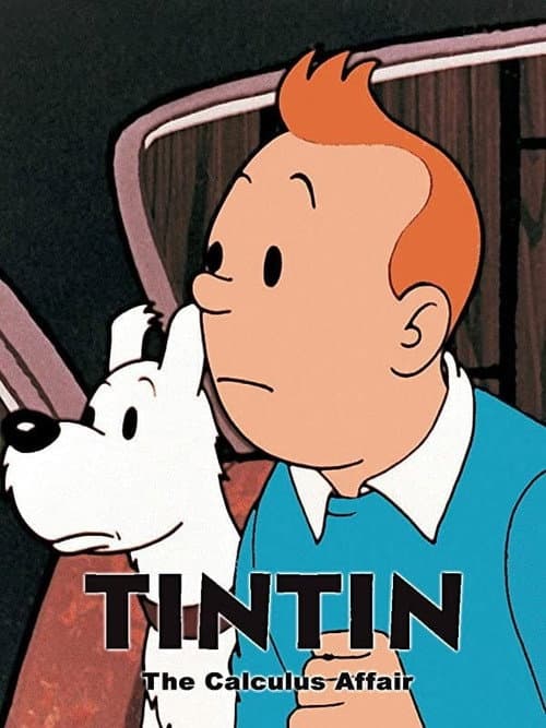 Les Aventures de Tintin, d'après Hergé The Calculus Case poster