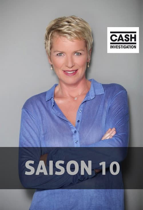 Cash Investigation Season 10 poster