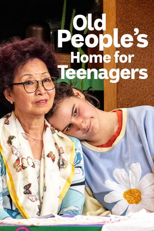 Old People's Home for Teenagers Season 1 poster