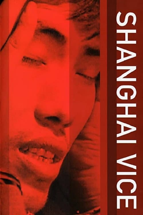 Shanghai Vice Miniseries poster