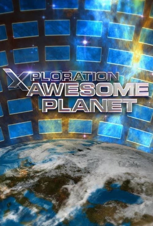 Xploration Awesome Planet Season 2 poster