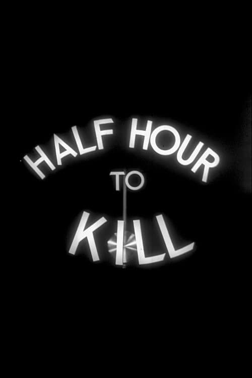 Half Hour to Kill Season 1 poster