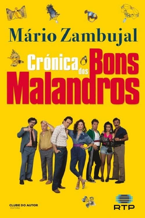 Crónica dos Bons Malandros Season 1 poster