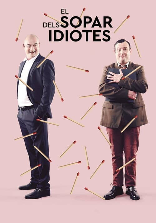 El sopar dels idiotes