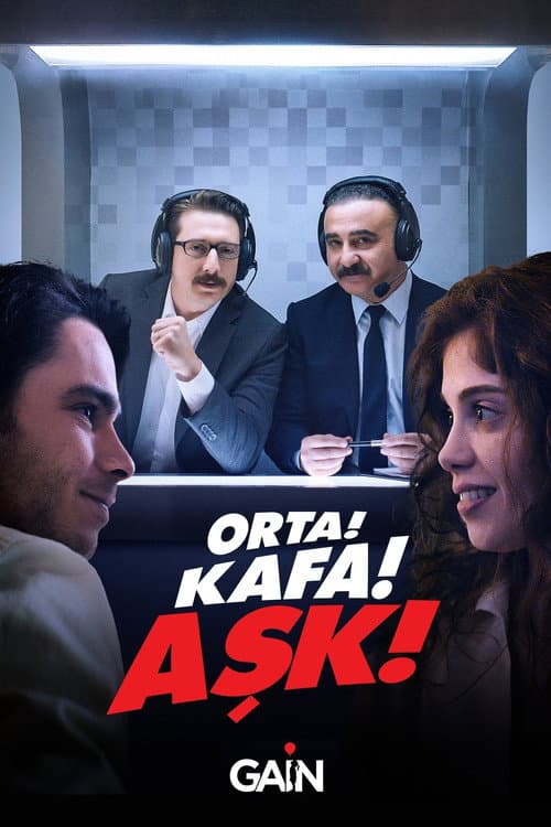 Orta! Kafa! Aşk! Season 1 poster