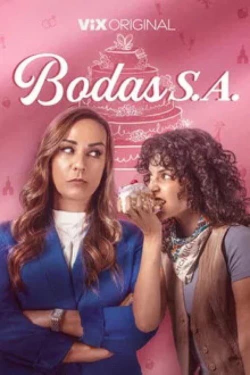Bodas S.A. Season 1 poster
