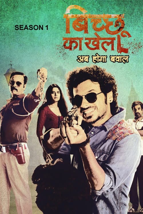 Bicchoo Ka Khel Season 1 poster