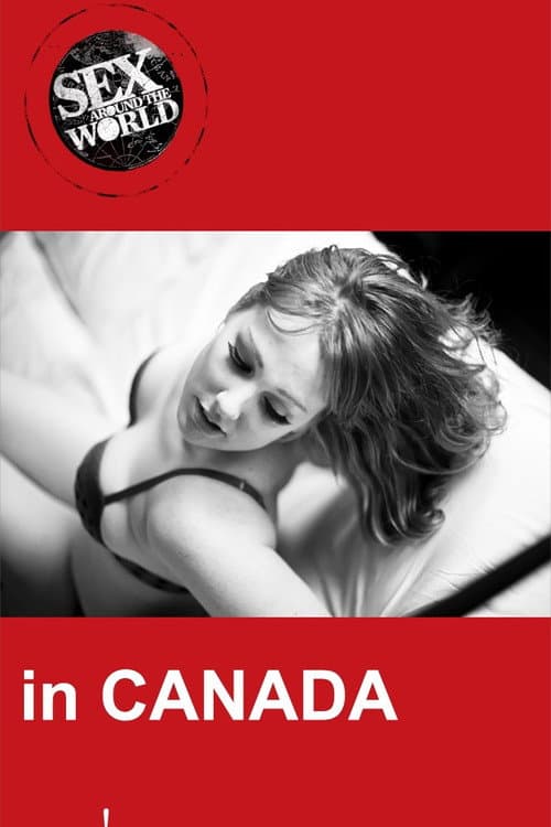 Le sexe au Canada Season 1 poster