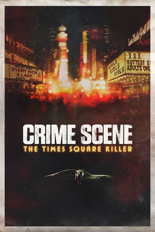 Crime Scene: The Times Square Killer Limited Series poster