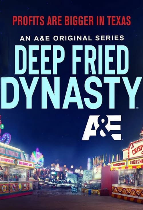 Deep Fried Dynasty Season 1 poster