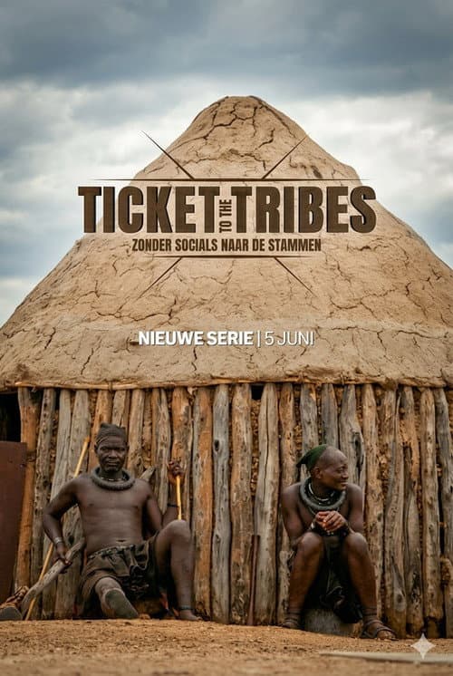 Ticket to the Tribes Season 1 poster