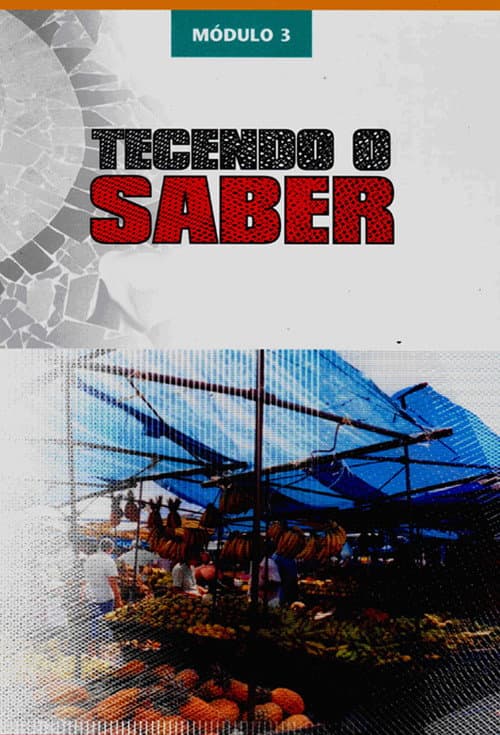 Tecendo o Saber Season 3 poster