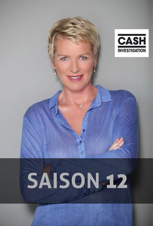 Cash Investigation Season 12 poster