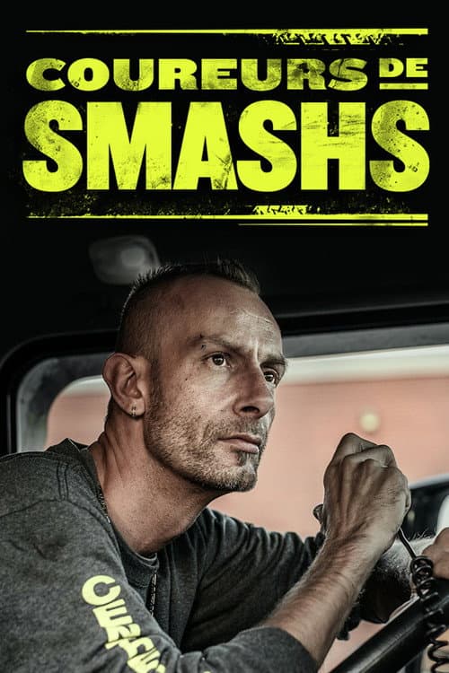 Coureurs de smashs Season 1 poster