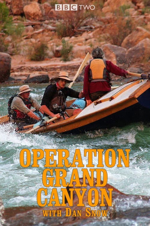 Operation Grand Canyon With Dan Snow Season 1 poster