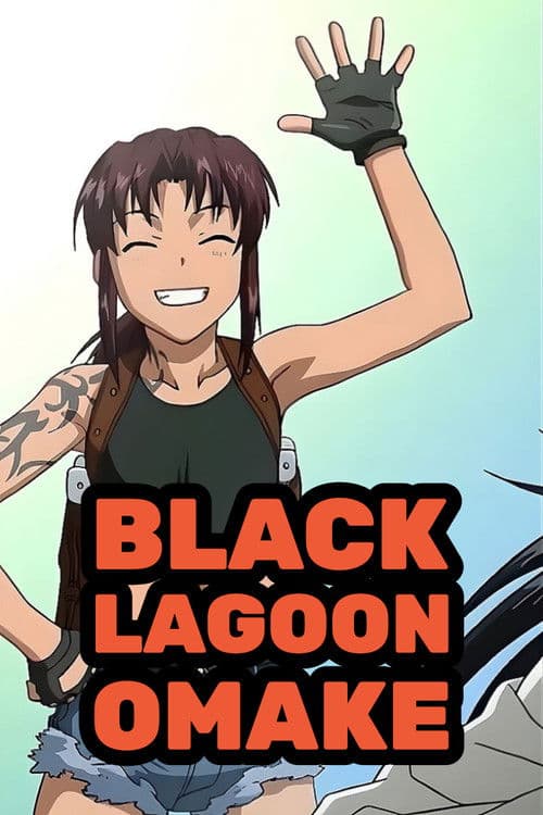 Black Lagoon Omake Season 1 poster