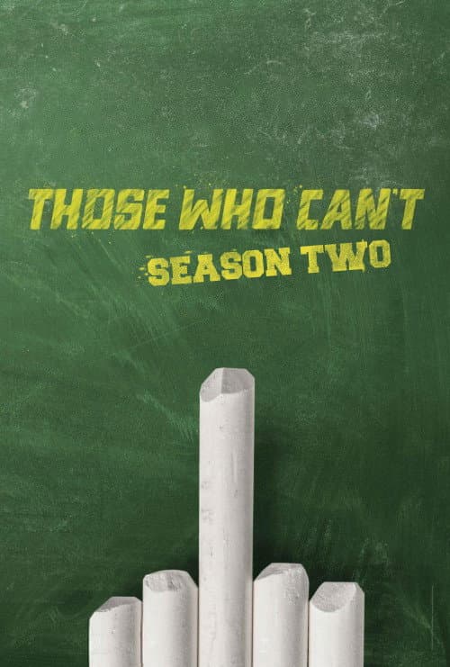 Those Who Can't Season 2 poster
