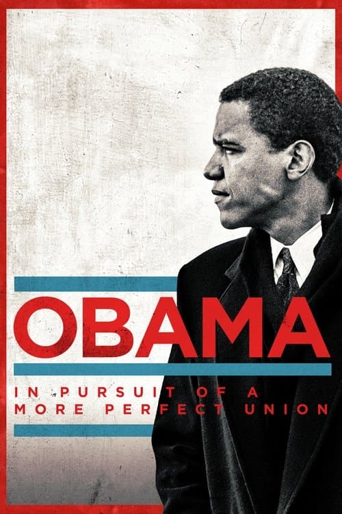 Obama: In Pursuit of a More Perfect Union Season 1 poster