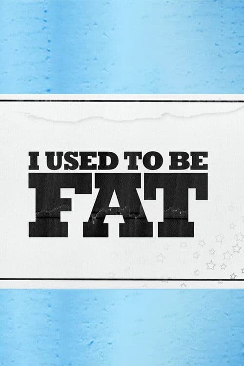 I Used to Be Fat Season 2 poster