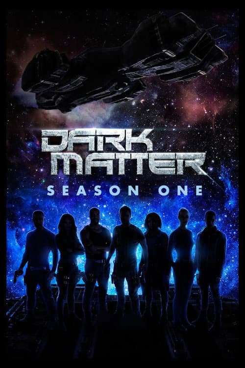 Dark Matter Season 1 poster