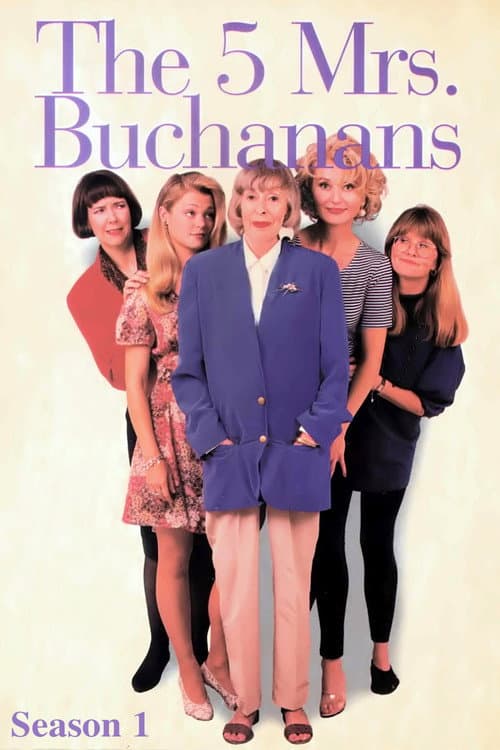 The 5 Mrs. Buchanans Season 1 poster