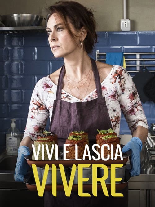 Vivi e lascia vivere Season 1 poster