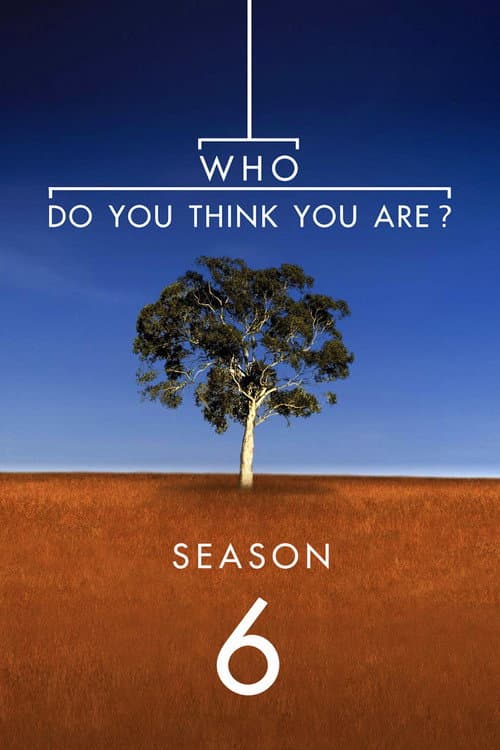 Who Do You Think You Are? Season 6 poster