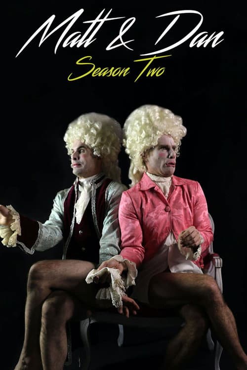 Matt and Dan Season 2 poster