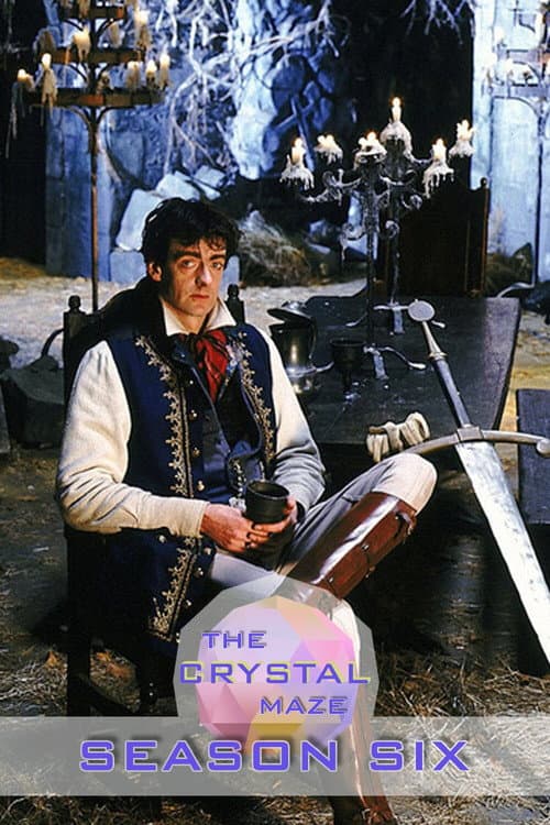 The Crystal Maze Season 6 poster