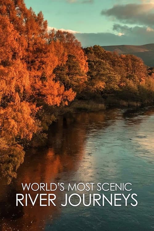 World's Most Scenic River Journeys Season 2 poster