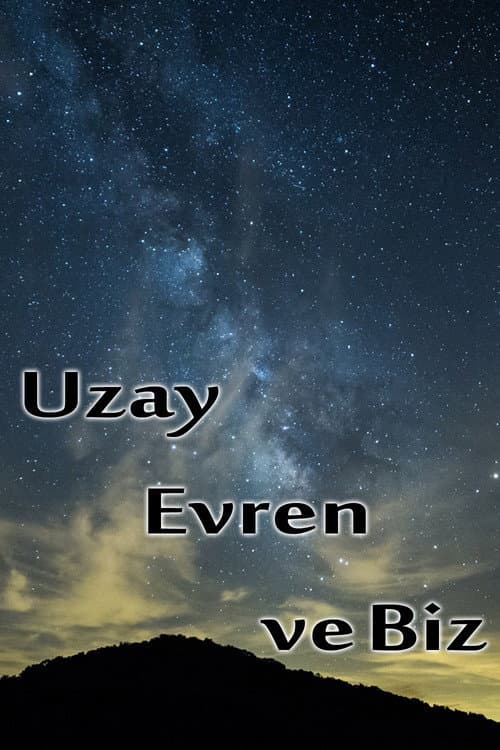 Uzay Evren ve Biz Season 2 poster