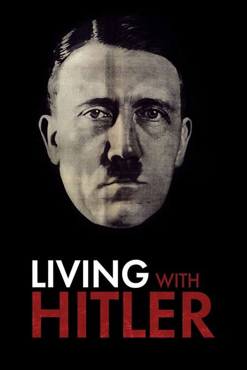 Living with Hitler Season 1 poster