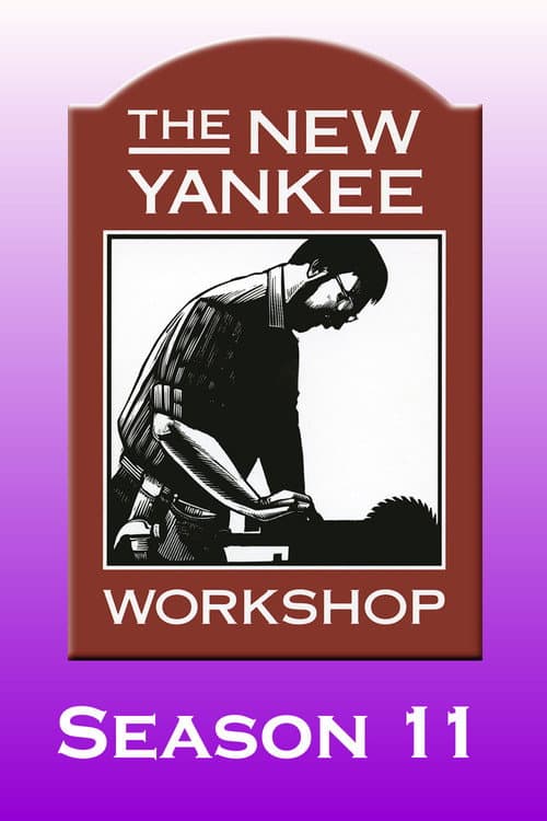 The New Yankee Workshop Season 11 poster
