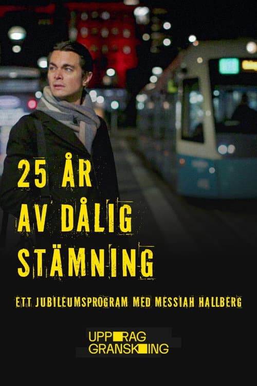 Uppdrag granskning 25 år Season 1 poster