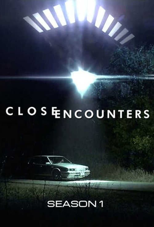 Close Encounters Season 1 poster