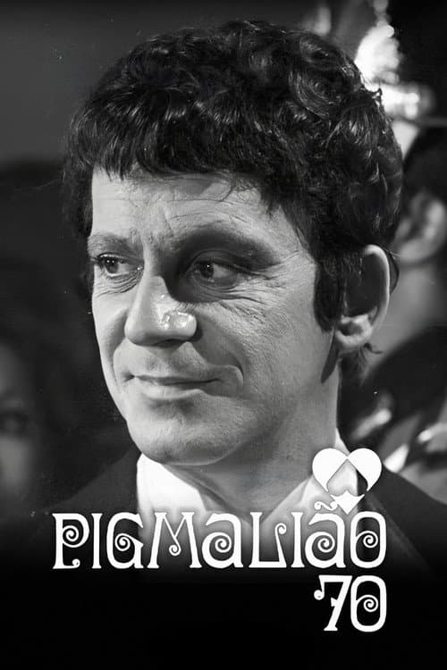 Pigmalião 70 Season 1 poster