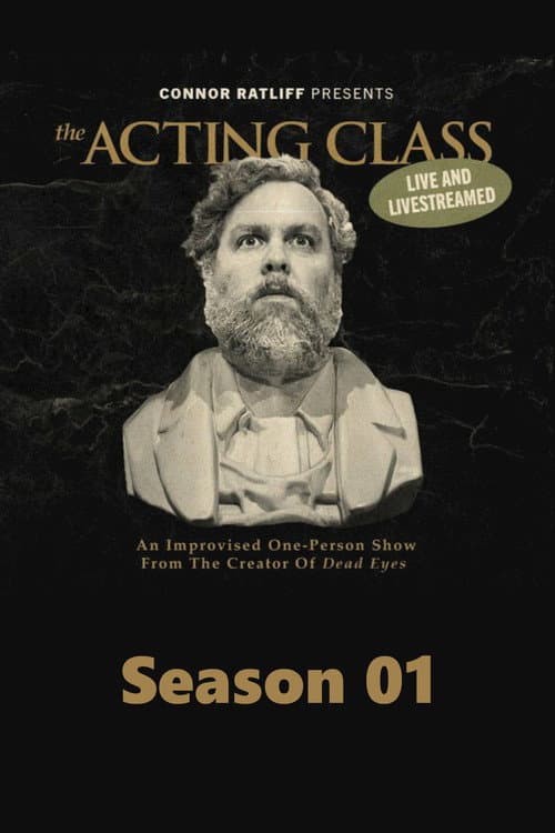 Connor Ratliff Presents: The Acting Class Season 01 poster